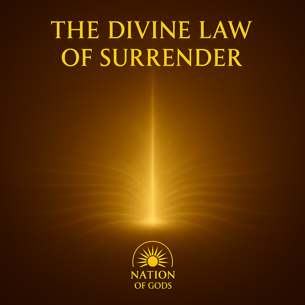 Divine Law of Surrender